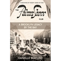 The Palms Shore Club: A Brooklyn Legacy by the Bay - Paperback
