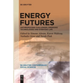 Energy Futures: Anthropocene Challenges, Emerging Technologies and Everyday Life - Paperback
