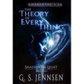 The Theory of Everything: Shadows & Light Book Two - Hardcover
