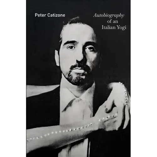Autobiography of an Italian Yogi
