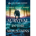 Survival in the Mountains - Mass Market Paperbound