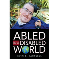 Abled In A Disabled World - Paperback