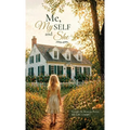Me, My SELF and She - Hardcover