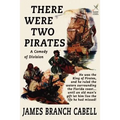There Were Two Pirates - Paperback