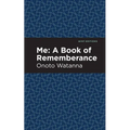 Me: A Book of Rememberance: A Book of Rememebrance - Paperback