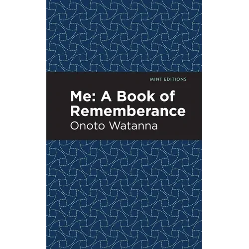 Me: A Book of Rememberance: A Book of Rememebrance - Paperback