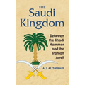 The Saudi Kingdom - Hardcover