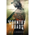 Country Roads - Hardcover