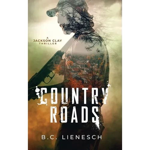 Country Roads - Hardcover