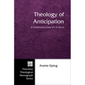 Theology of Anticipation: A Constructive Study of C. S. Peirce - Paperback