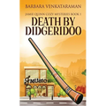 Death By Didgeridoo - Paperback