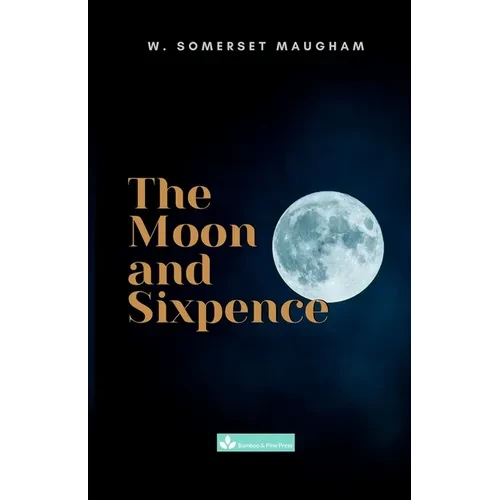 The Moon and Sixpence - Paperback