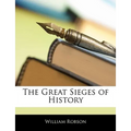 The Great Sieges of History - Paperback