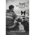 Stan: The One Who Stayed - Paperback