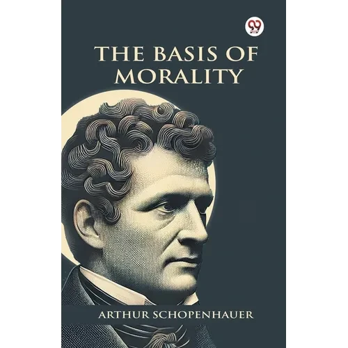 The Basis Of Morality - Paperback