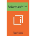 The Journal And Letters Of Francis Asbury - Hardcover