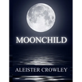 Moonchild - Paperback