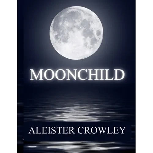 Moonchild - Paperback