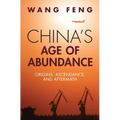 China's Age of Abundance - Hardcover