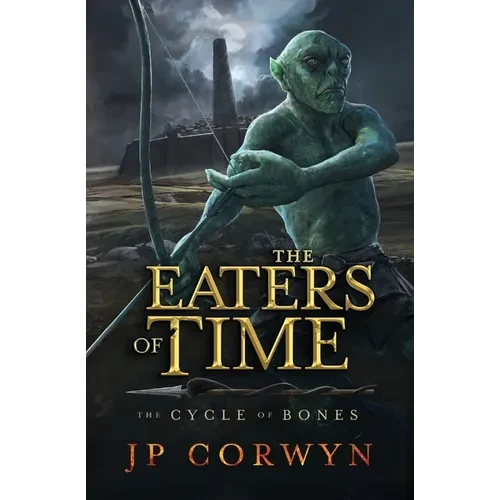 The Eaters of Time - Paperback