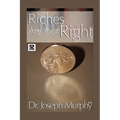 Riches Are Your Right - Paperback