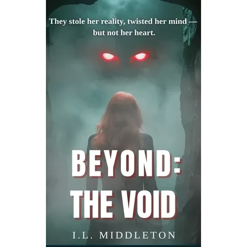 Beyond the Void - Hardcover