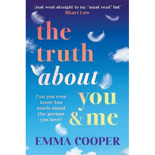The Truth About You and Me - Paperback
