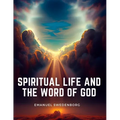 Spiritual Life and the Word of God - Paperback