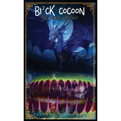 Black Cocoon - The Venice Flytrap - Volume II - Hardcover