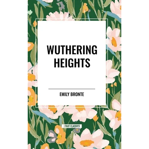 Wuthering Heights - Hardcover
