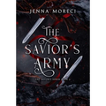 The Savior's Army: A dark fantasy romance - Hardcover