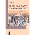 From Far East to Asia Pacific: Great Powers and Grand Strategy 1900-1954 - Paperback