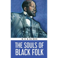 The Souls of Black Folk - Hardcover
