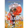 Tusk Love - Paperback