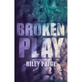 Broken Play - Paperback