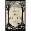 And So Forth - Paperback
