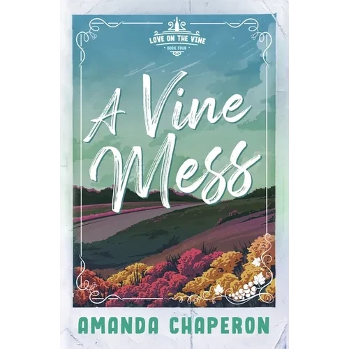 A Vine Mess - Paperback