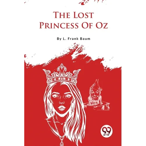 The Lost Princess Of Oz - Paperback