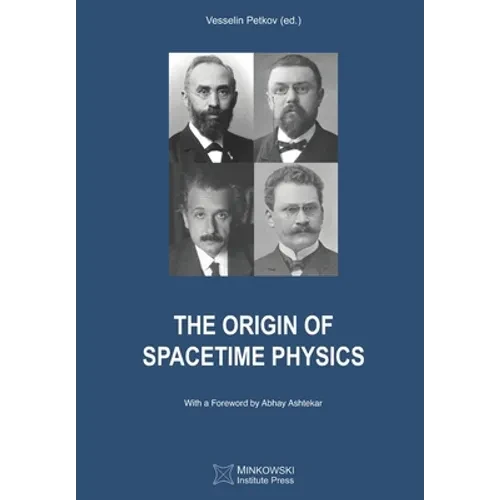 The Origin of Spacetime Physics - Paperback