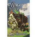 Wagons & Wyverns - Hardcover