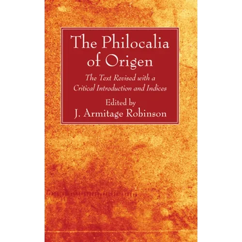 The Philocalia of Origen - Paperback