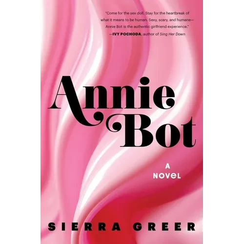 Annie Bot - Paperback