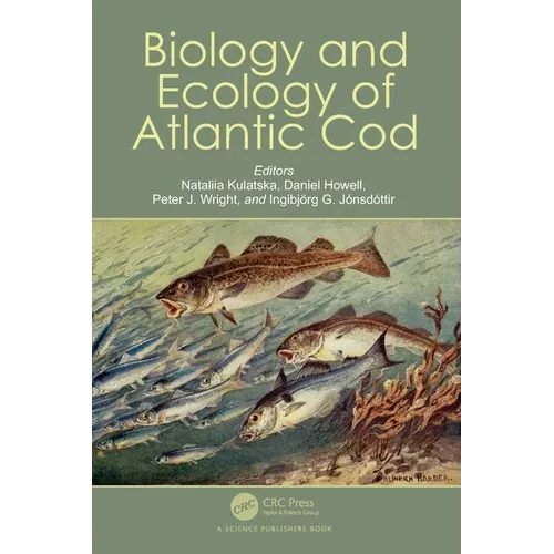 Biology and Ecology of Atlantic Cod - Paperback