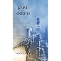 A Joust of Knights (Book #16 in the Sorcerer's Ring) - Hardcover