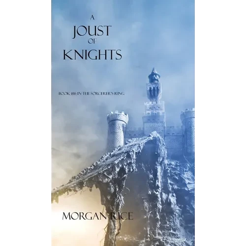 A Joust of Knights (Book #16 in the Sorcerer's Ring) - Hardcover