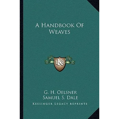 A Handbook Of Weaves - Paperback