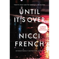 Until It's Over - Paperback