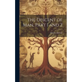 The Descent of Man, Part 1 and 2 - Hardcover