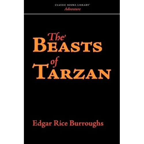 The Beasts of Tarzan - Paperback