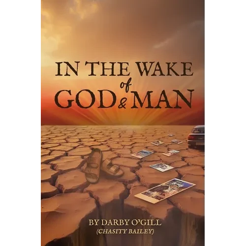 In The Wake of God and Man - Paperback